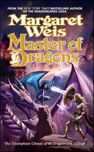 Title: Master of Dragons, Author: Margaret Weis