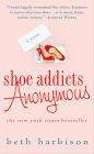 Shoe Addicts Anonymous: A Novel