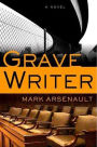 Gravewriter: A Novel
