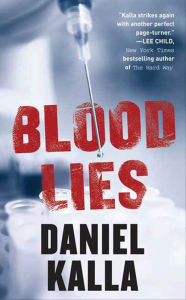 Title: Blood Lies, Author: Daniel Kalla