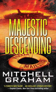 Title: Majestic Descending, Author: Mitchell Graham