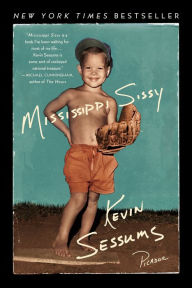 Title: Mississippi Sissy, Author: Kevin Sessums