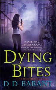 Title: Dying Bites, Author: DD Barant