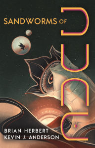 Sandworms of Dune (Dune 7 Series #2)