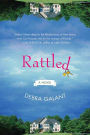 Rattled: A Novel