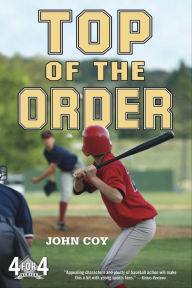 Title: Top of the Order, Author: John Coy