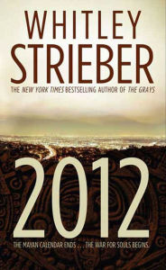 Title: 2012, Author: Whitley Strieber