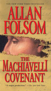 Textbook ebooks free download The Machiavelli Covenant  by Allan Folsom (English Edition)