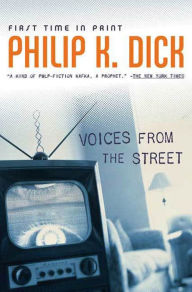 Title: Voices From the Street, Author: Philip K. Dick