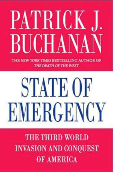 State of Emergency: The Third World Invasion and Conquest of America