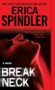 Title: Breakneck, Author: Erica Spindler