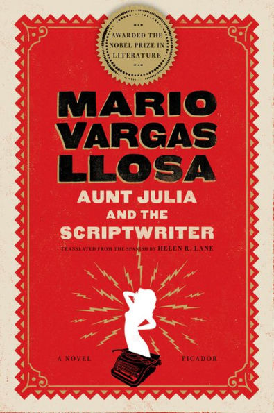 Aunt Julia and the Scriptwriter: A Novel