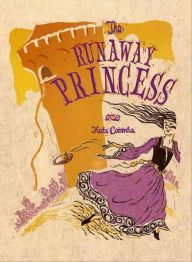 Title: The Runaway Princess, Author: Kate Coombs