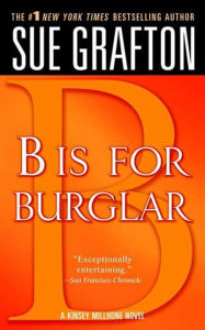 Title: B Is for Burglar (Kinsey Millhone Series #2), Author: Sue Grafton