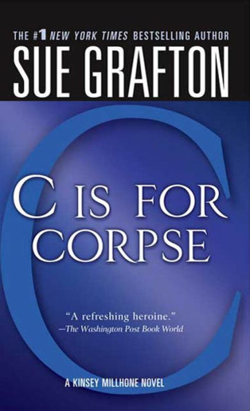 C Is for Corpse (Kinsey Millhone Series #3)