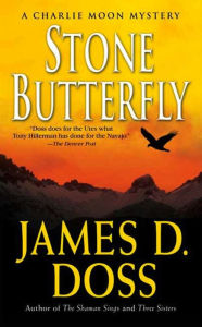 Title: Stone Butterfly (Charlie Moon Series #11), Author: James D. Doss