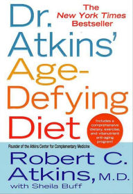 Title: Dr. Atkins' Age-Defying Diet, Author: Robert C. Atkins