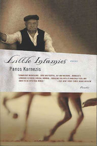 Title: Little Infamies: Stories, Author: Panos Karnezis