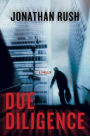 Due Diligence: A Thriller