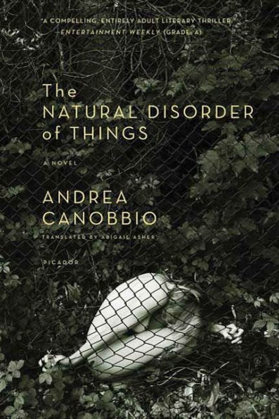 The Natural Disorder of Things: A Novel