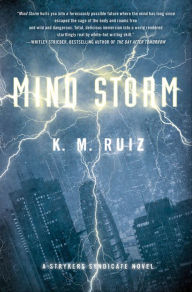 Title: Mind Storm, Author: K. M. Ruiz