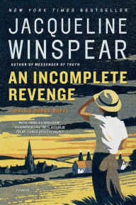 Title: An Incomplete Revenge (Maisie Dobbs Series #5), Author: Jacqueline Winspear