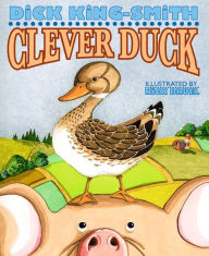 Title: Clever Duck, Author: Dick King-Smith