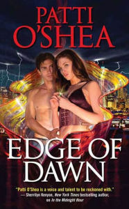 Title: Edge of Dawn, Author: Patti O'Shea