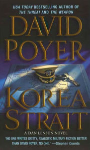 Title: Korea Strait (Dan Lenson Series #10), Author: David Poyer