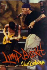 Title: Limp Bizkit, Author: Colin Devenish