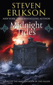 Title: Midnight Tides: Book Five of The Malazan Book of the Fallen, Author: Steven Erikson
