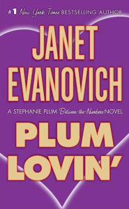 Plum Lovin' (Stephanie Plum Between-the-Numbers #2)