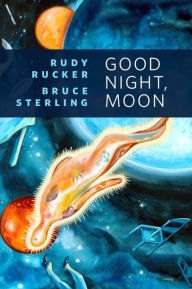 Title: Good Night, Moon, Author: Rudy Rucker