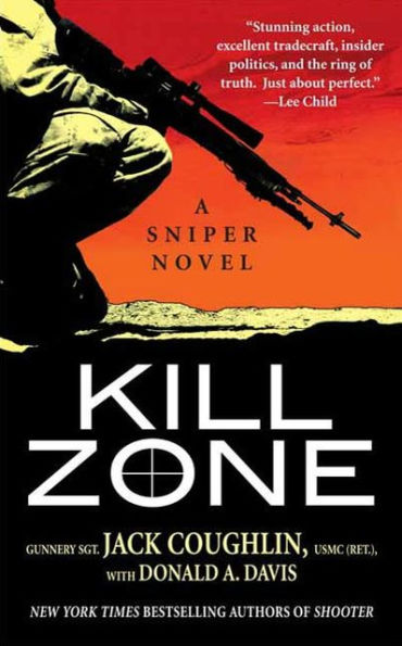 Kill Zone (Kyle Swanson Sniper Series #1)