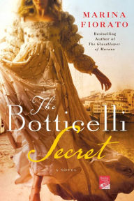 Title: The Botticelli Secret, Author: Marina Fiorato
