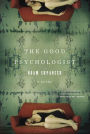 The Good Psychologist: A Novel