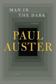 Title: Man in the Dark, Author: Paul Auster