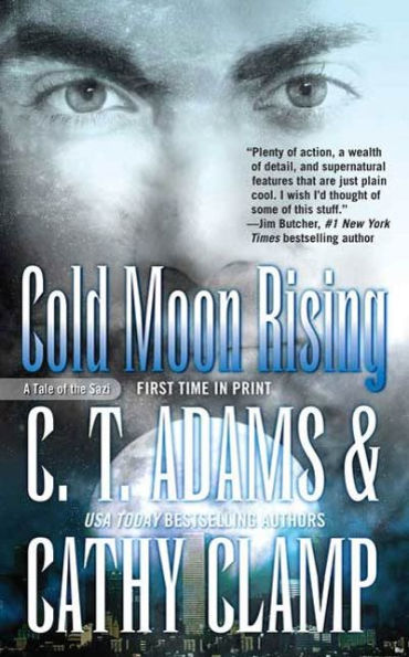 Cold Moon Rising (Tales of the Sazi Series #7)