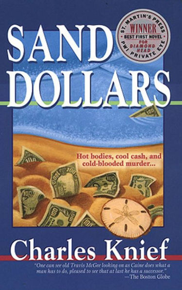 Sand Dollars: Hot Bodies, Cool Cash, and Cold-Blooded Murder...