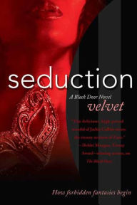 Title: Seduction: A Black Door Novel, Author: Velvet