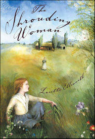 Title: The Shrouding Woman, Author: Loretta Ellsworth