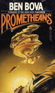 Prometheans: Pioneers of the High-Tech Tomorrow