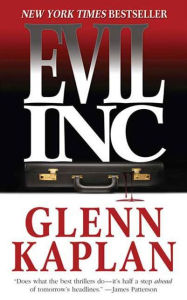 Title: Evil, Inc., Author: Glenn Kaplan