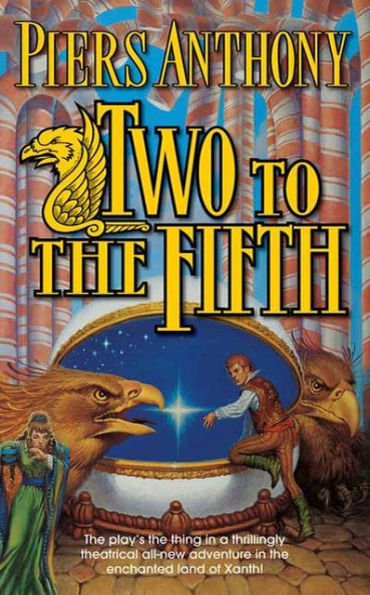 Two to the Fifth (Magic of Xanth Series #32)