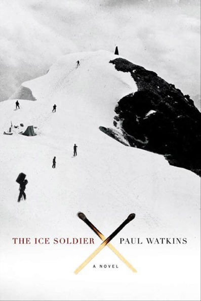 The Ice Soldier: A Novel