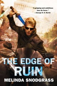 Title: The Edge of Ruin, Author: Melinda Snodgrass