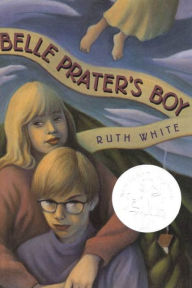 Title: Belle Prater's Boy, Author: Ruth White