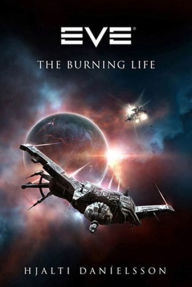 Title: EVE: The Burning Life, Author: Hjalti Danielsson