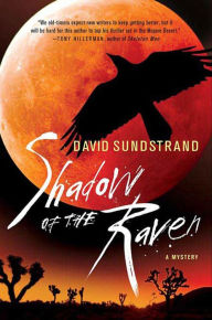Title: Shadow of the Raven: A Mystery, Author: David Sundstrand
