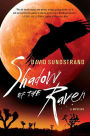 Shadow of the Raven: A Mystery